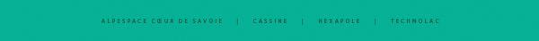 ALPESPACE COEUR DE SAVOIE - CASSINE - HEXAPOLE - TECHNOLAC